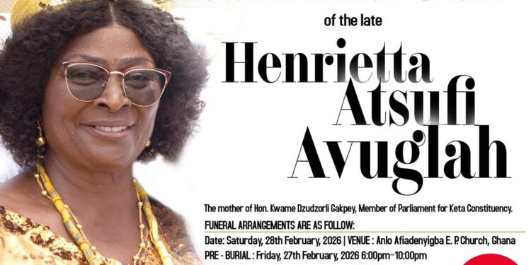 All Roads lead to Anlo-Afiadenyigba as Keta MP buries Mum this weekend