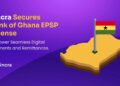 Fincra Secures BoG EPSP License to power Seamless Digital Payments and Remittances